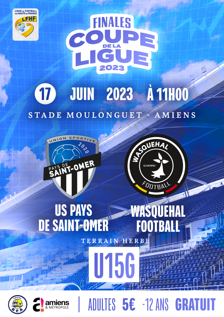 Les Affiches Des Finales Des 17 Et 18 Juin 2023 Ligue De Football Des Hauts De France 