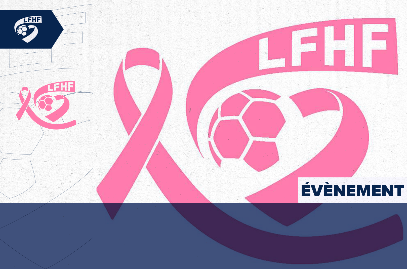 Octobre Rose LIGUE DE FOOTBALL DES HAUTS DE France